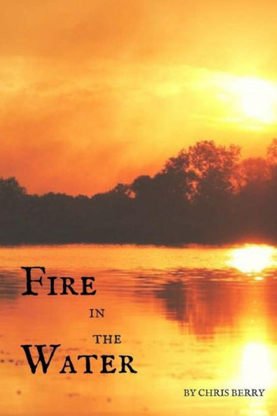 Fire in the Water