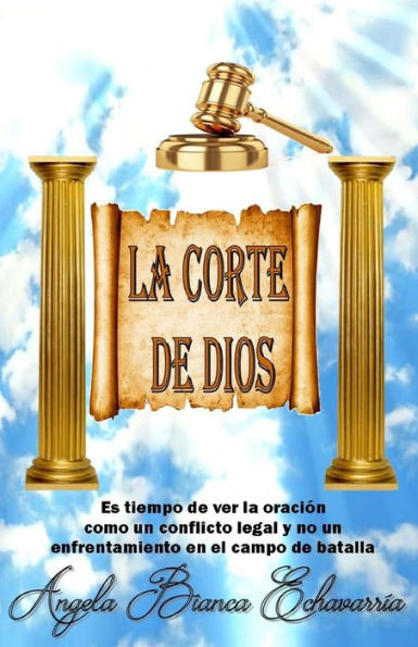 La Corte de Dios (Spanish Edition)
