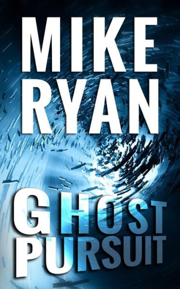 Ghost Pursuit (CIA Ghost Series)