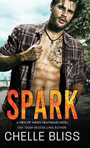 Spark (Men of Inked: Heatwave) - Hardcover