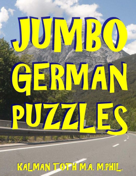 Jumbo German Puzzles: 101 Large Print German Word Search Puzzles (German Edition)