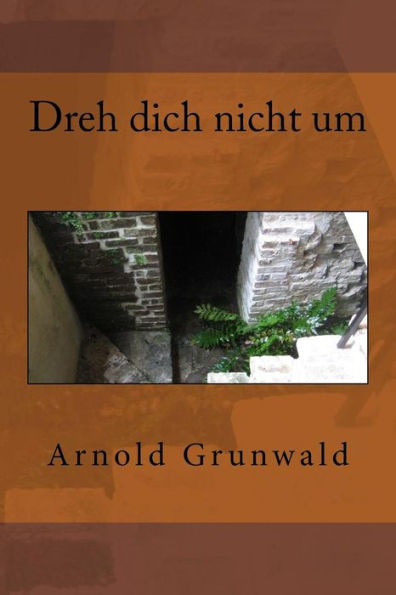 Dreh dich nicht um (German Edition)