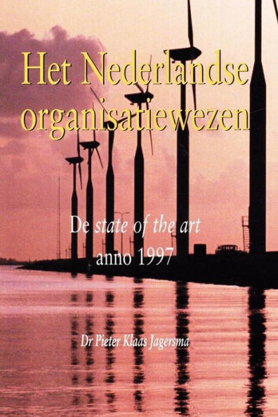 Het Nederlandse organisatieadvieswezen (Dutch Edition)