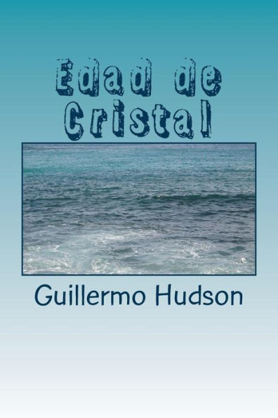 Edad de Cristal (Spanish Edition)