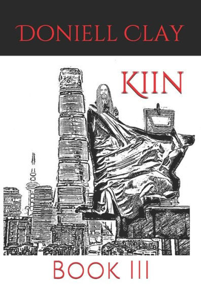 Kiin: The Third Phase (Kiin-Part One-)