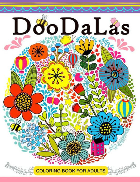 DooDaLas Coloring Book For Adults: Mandala with Doodle Design for all ages
