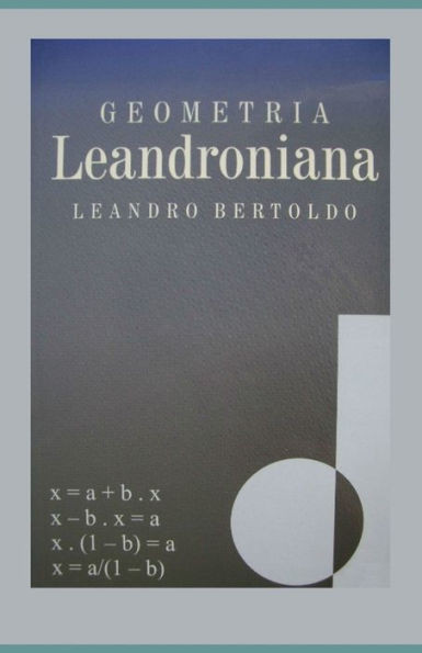 Geometria Leandroniana (Portuguese Edition)