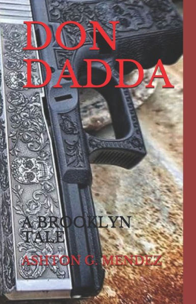DON DADDA: A BROOKLYN TALE (BROOKLYN TALES)