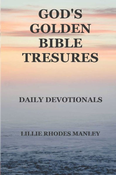 God's Golden Bible Treasures: Daily Devotionals