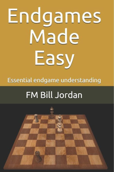 Endgames Made Easy