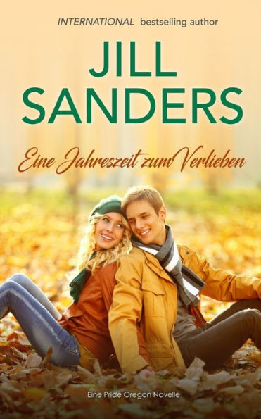 Eine Jahreszeit zum Verlieben (Eine Pride Oregon) (German Edition)