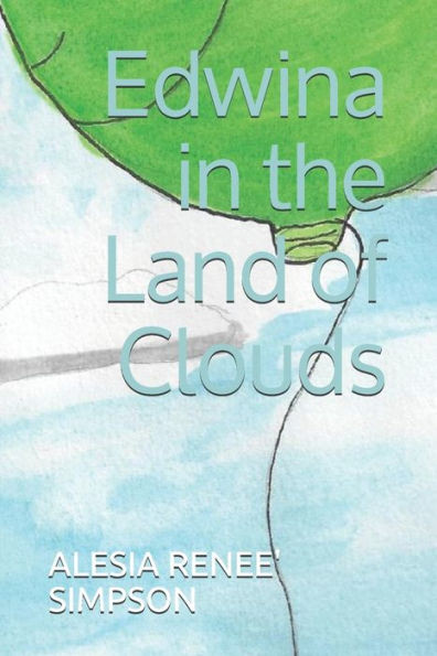 Edwina in the Land of Clouds