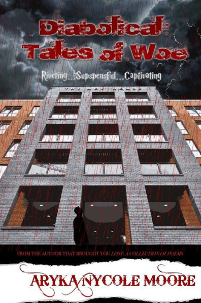 Diabolical Tales of Woe