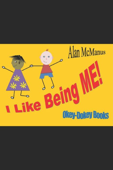 I Like Being ME!
