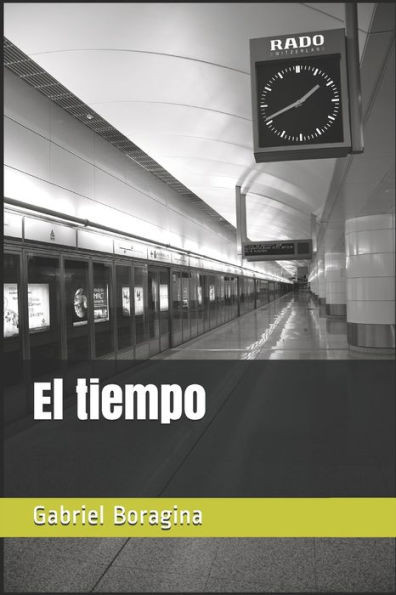 El tiempo (Spanish Edition)