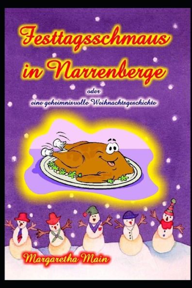 Festtagsschmaus in Narrenberge (Retha-Reihe) (German Edition)