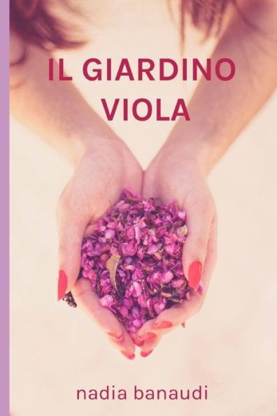 Il giardino Viola (Italian Edition)
