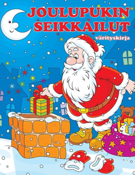 Joulupukin seikkailut värityskirja (Hauskat värityskirjat) (Finnish Edition)