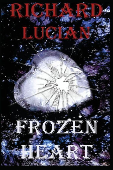 Frozen Heart: (The heart of the goddess and the family of the queen). (Burning Love)