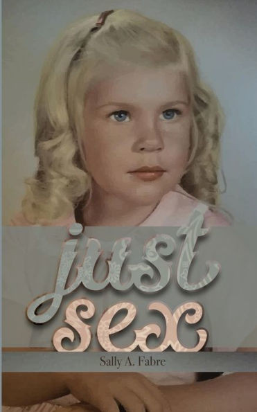Just Sex: The Consequences of Just Sex