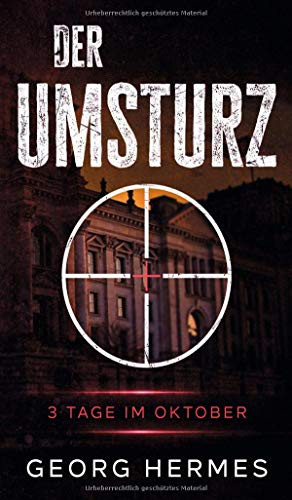 Der Umsturz: Drei Tage im Oktober (German Edition) - Paperback