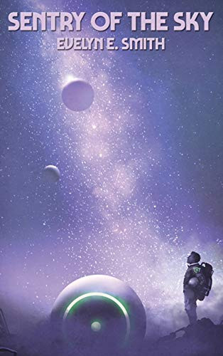 Sentry of the Sky - Hardcover
