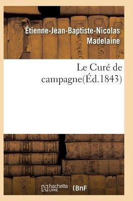 Le Curé de campagne 2e édition (Litterature) (French Edition)