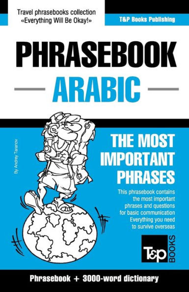 English-Arabic phrasebook and 3000-word topical vocabulary (American English Collection)