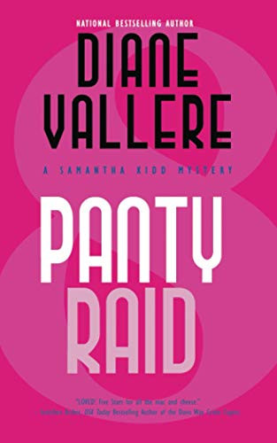 Panty Raid: A Samantha Kidd Mystery (The Samantha Kidd Mysteries)