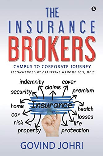 The Insurance Brokers: Campus to Corporate Journey