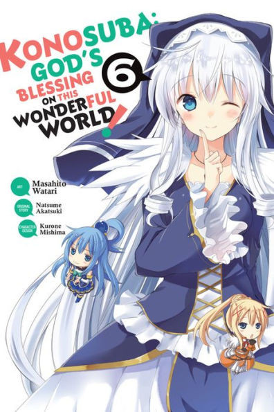 Konosuba: God's Blessing on This Wonderful World!, Vol. 6 (manga) (Konosuba (manga), 6)