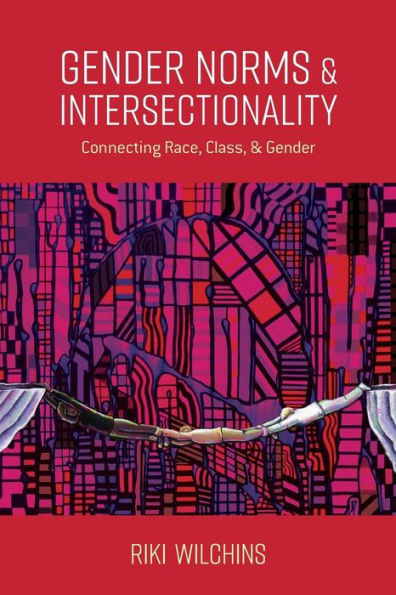 Gender Norms and Intersectionality: Connecting Race, Class and Gender