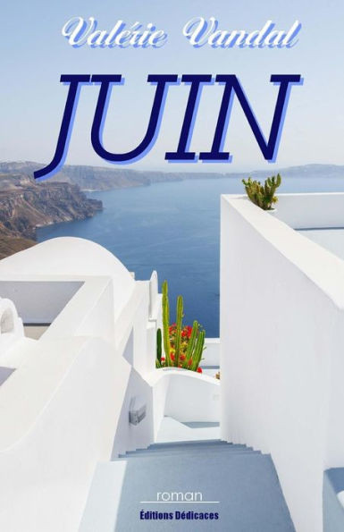 Juin (French Edition)