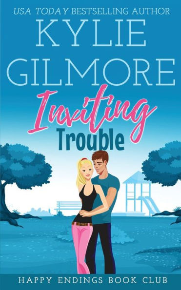 Inviting Trouble (Happy Endings Book Club)