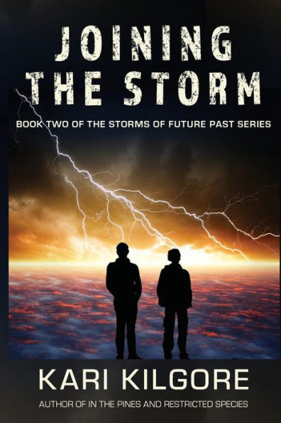 Joining the Storm (The Storms of Future Past Series)