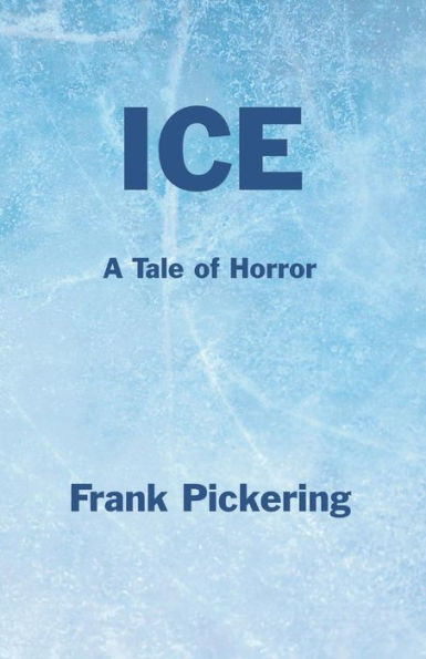 Ice: A Tale of Horror