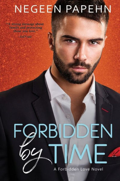 Forbidden by Time (Forbidden Love)