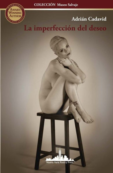 La imperfección del deseo (COLECCIÓN MUSEO SALVAJE) (Spanish Edition)