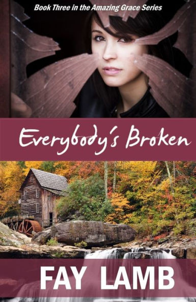 Everybody's Broken (Amazing Grace)