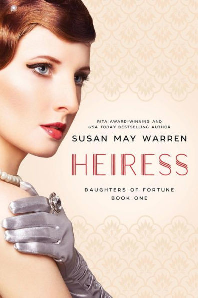 Heiress (Daughters of Fortune)