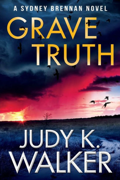 Grave Truth: A Sydney Brennan Novel (Sydney Brennan PI Mysteries)