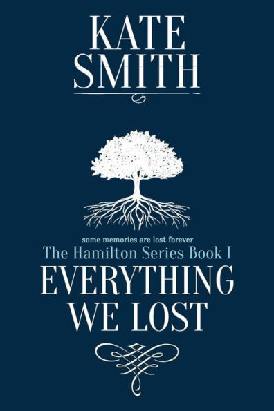 Everything We Lost (1) (Hamilton)