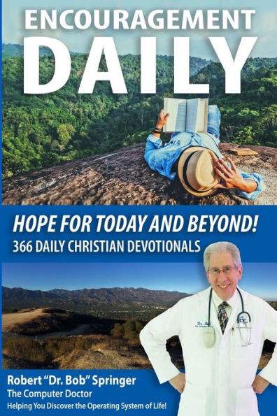 Encouragement Daily: Hope For Today and Beyond
