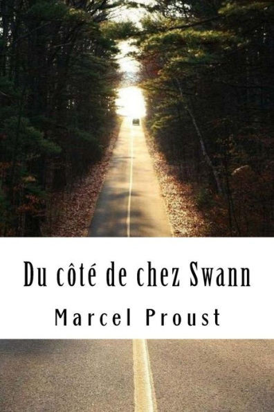 Du côté de chez Swann: À la recherche du temps perdu #1 (French Edition)