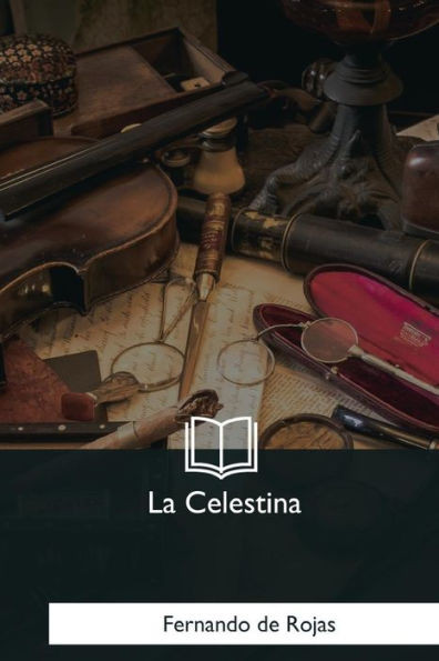 La Celestina (Spanish Edition)