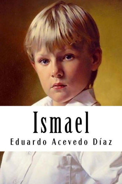 Ismael (Spanish Edition)