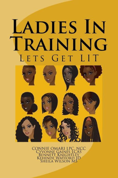 Ladies In Training: Lets Get LIT