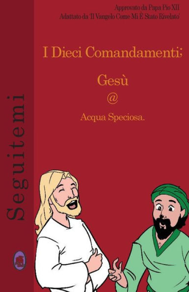 I Dieci Comandamenti (Seguitemi) (Italian Edition)