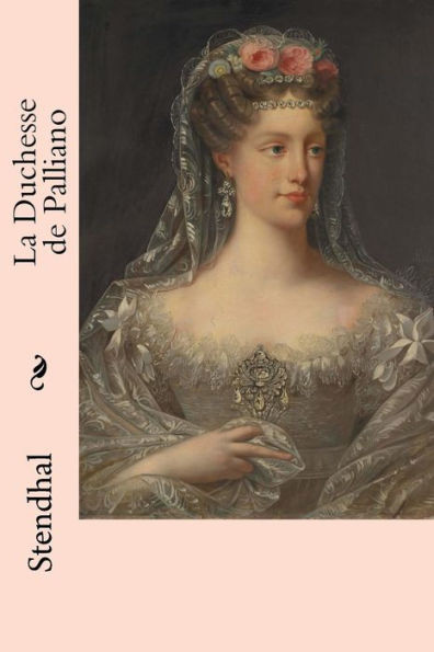 La Duchesse de Palliano (French Edition)