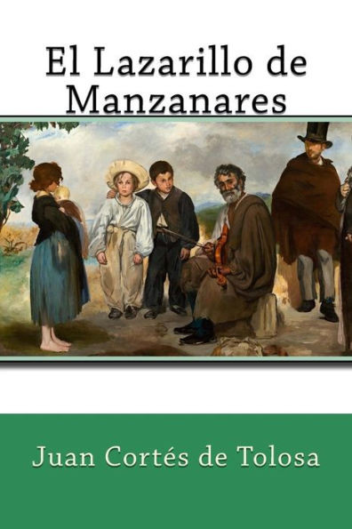 El Lazarillo de Manzanares (Spanish Edition)